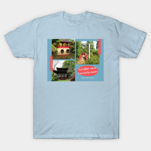 Greetings from Leverkusen Japanese garden T-Shirt by Christine aka stine1